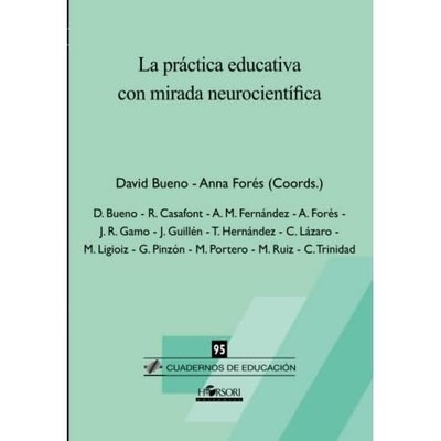 La pr�ctica educativa con mirada neurocient�fica (Spani - Spanish Language Paper