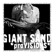 Giant Sand - Provisions - Giant Sand CD 52VG The Cheap Fast Free Post The Cheap