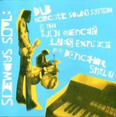 Dub Narcotic Sound System & ジョンスペンサー Dub Narcotic Sound System Meets Jon Spencer Blues Explosion