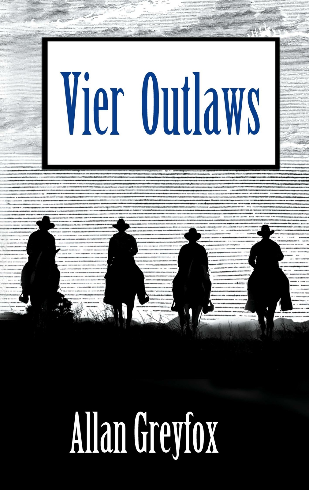 Thumbnail - Vier Outlaws | Buch | 9783754357613