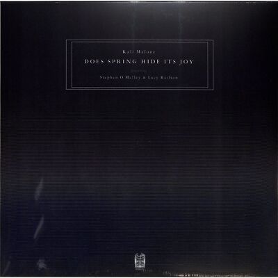 Kali Malone ft. Stephen O Malley & Lucy Railton / DOES SPRING HIDE ITS JOY (3LP