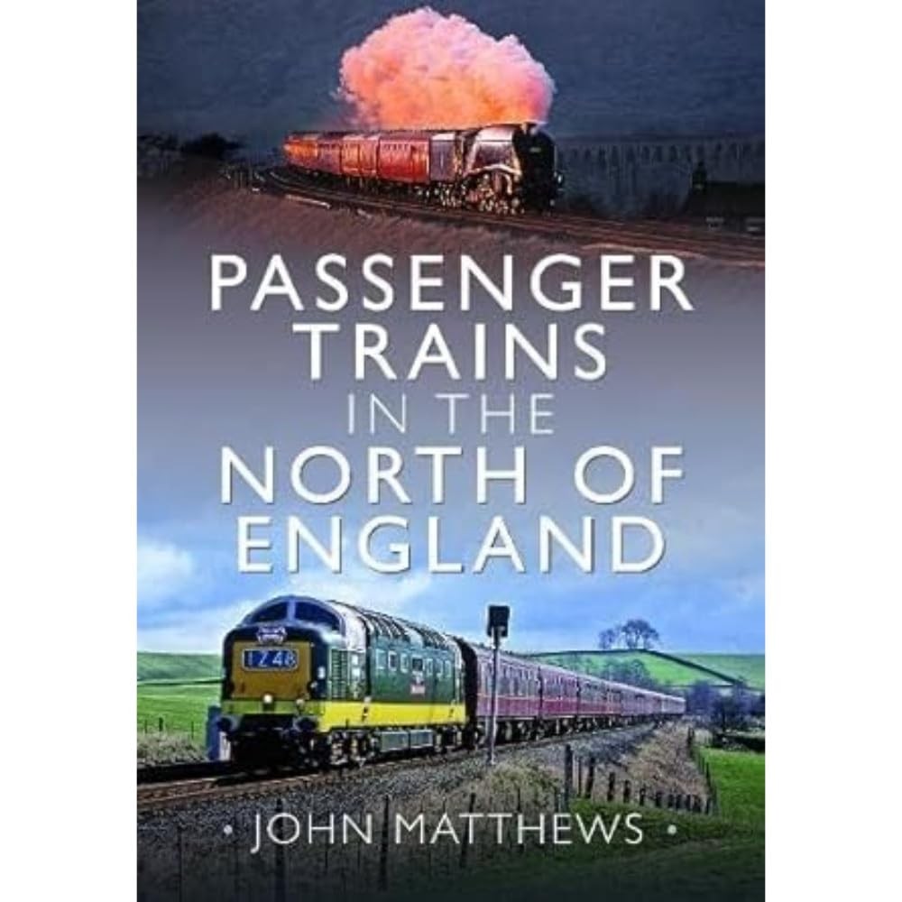 Passenger Trains in the North of England by John Matthews - - Image 7