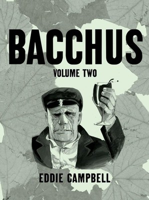 Bacchus Omnibus Edition Volume 2 by Campbell