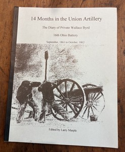 14 Months In The Union Artillery - 16th Ohio Battery Diary - Privately Printed