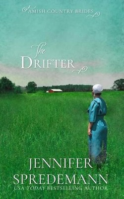 The Drifter (Amish Country Brides) by Jennifer Spredemann (English) Paperback Bo