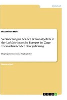 VeräNderungen Bei Der Personalpolitik In Der Luftfahrtbranche Europas Im Zuge Vo