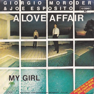 -0729- Giorgio Moroder & Joe Esposito - A Love Affair - 7''-Single- vg++