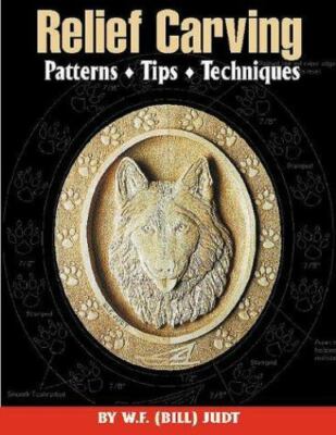 Relief Carving Patterns, Tips, Techniques (Fox Chapel Publishing) Complete Int..