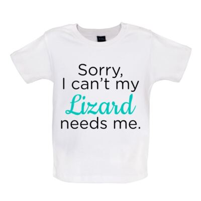 Sorry I Can't My Lizard Needs Me - Baby T-Shirt / Strampler