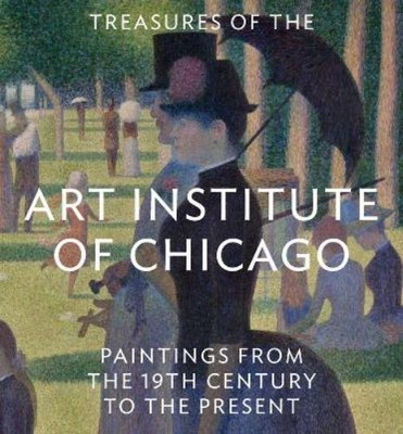 James Rondeau Treasures of the Art Institute of Chicago (Hardback) (UK IMPORT)