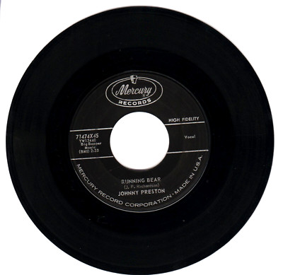 Johnny Preston: Running Bear / My Heart Know (1959 45 RPM #71474X45) Good+ Cond