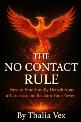The No-Contact Rule - Paperback NEW THALIA. VEX 2025-03-29