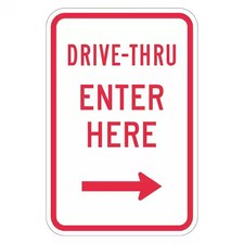 LYLE T1-1881-HI_12x18 Drive Thru Entrance Parking Sign, 18 in H, 12 in W,