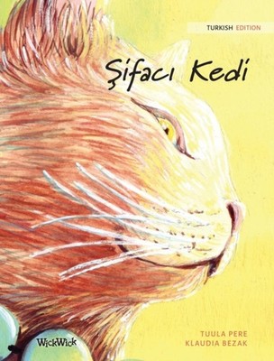 Pere - Sifaci Kedi  Turkish Edition of The Healer Cat - New hardback o - X555z