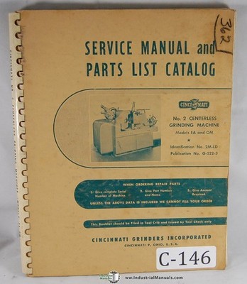 Cincinnati No. 2, Ea OM Centerless Grinding Service and Parts Manual
