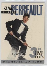1991 Arena Draft Tuxedo Exclusive Premiere Edition French Yanic Perreault 10ou