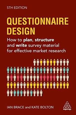 Questionnaire Design: How to Plan, Structure and Write  - Paperback / softback N