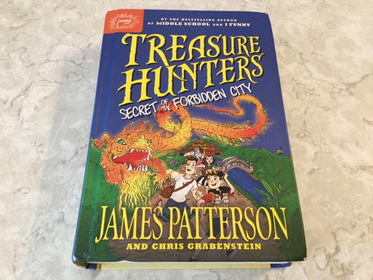 Treasure Hunters Secret Of The Forbidden City James Patterson