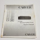 Original - Not A Copy - Carver Ct-26v A/V Preamplifier Tuner Users Owners Manual