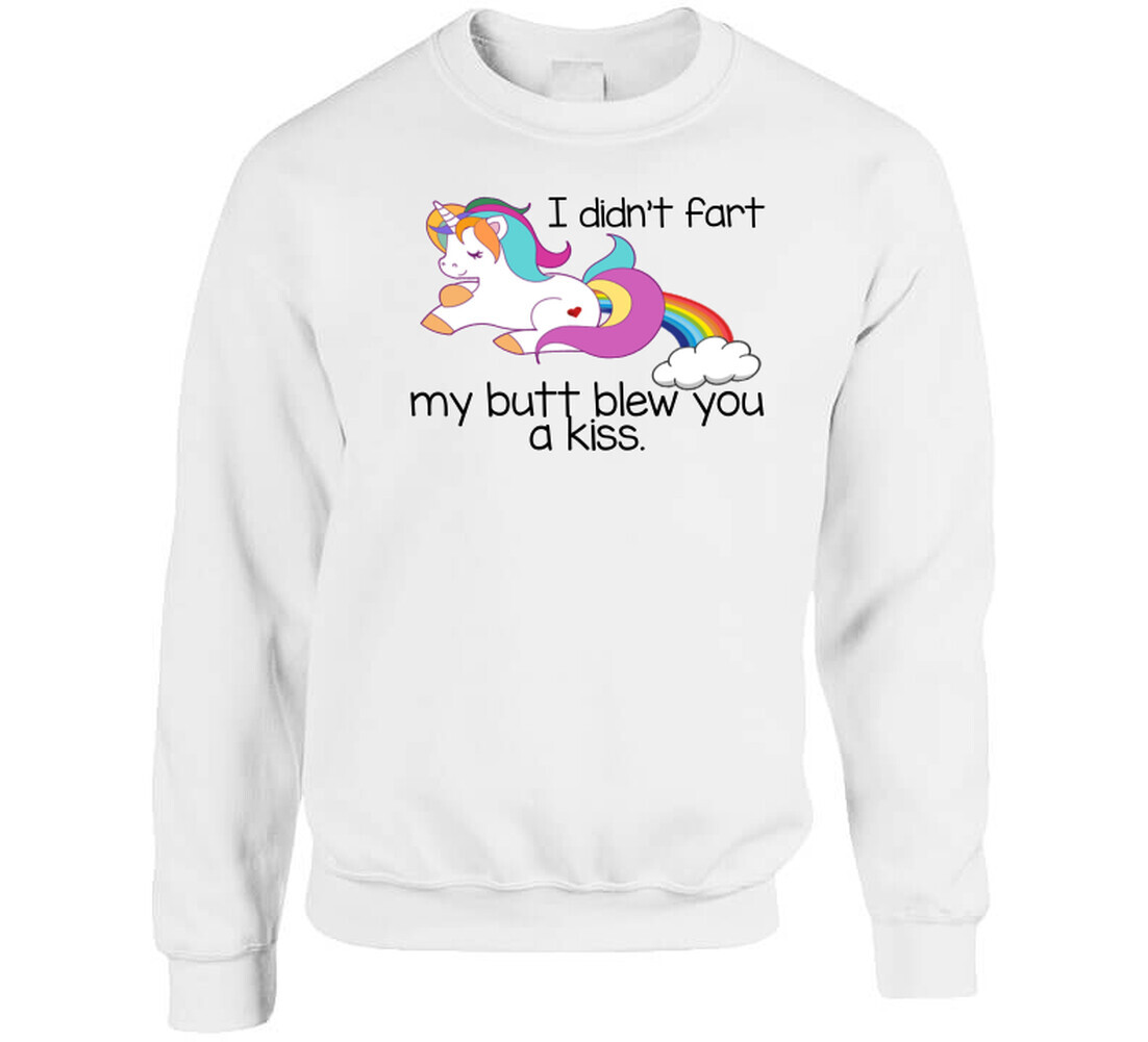 My Butt Blew You A Kiss Funny Farting Unicorn T Shirt