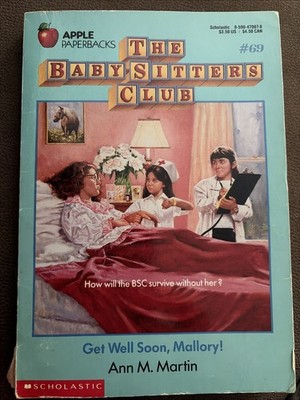 Get Well Soon, Mallory! By Ann M. Martin (1993, Trade Paperback)