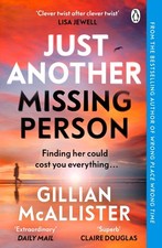 Just Another Missing Person: The gr..., McAllister, Gil