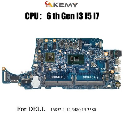 For DELL Latitude 3480 3580 Laptop Mainboard 16852-1 with i3 i5 i7 02V63C 004JRR