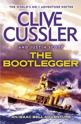 The Bootlegger: Isaac Bell #7 by Scott, Justin 1405914343 FREE Shipping