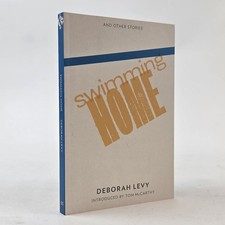 Product Image: Deborah Levy, Tom McCarthy / SWIMMING HOME Signed 1st Edition 2011