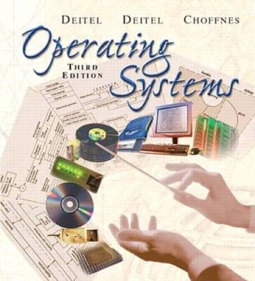 Operating Systems (3rd Edition) - Paperback By Deitel, Harvey M. - GOOD