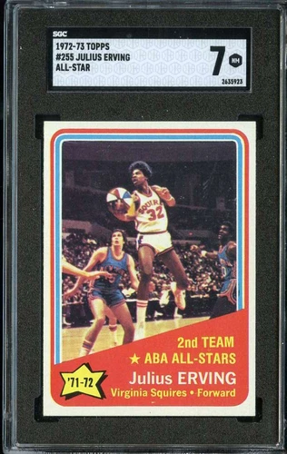 1972-73 Topps #255 Julius Erving SGC 7 AS (RC) HOF Centered *INVAJ3244