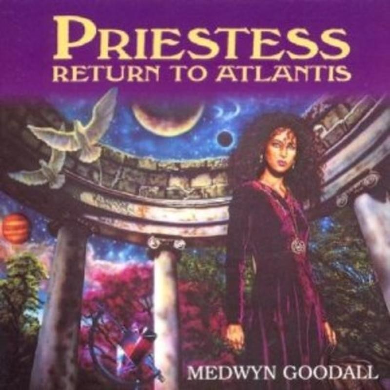 Goodall, Medwyn - Priestess Return to Atlantis CD NEU OVP