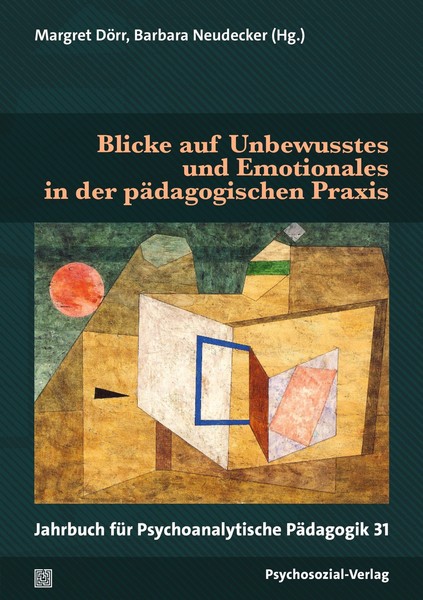Blicke Auf Unbewusstes Und Emotionales In Der PäDagogischen Praxis Barbara-image