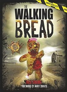 The Walking Bread von Grains, Rick | Buch | Zustand sehr gut