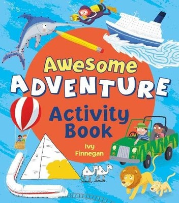 Awesome Adventure Activity Book,Ivy Finnegan