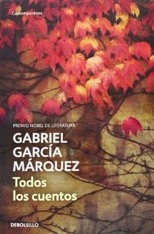 Todos los cuentos (CONTEMPORANEA, Band 26201) von García... | Buch | Zustand gut