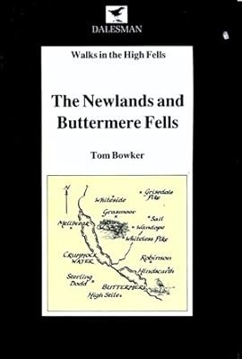 Newlands and Buttermere Fells (Walks in the High Fells S.), Bowker, Tom, Used; G