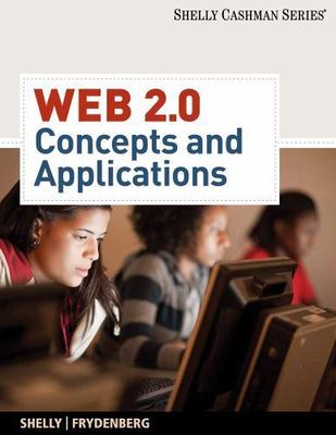Web 2.0: Concepts and Applications [With CDROM]