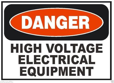 Danger High Voltage Equipment OSHA Safety Sign Decal Sticker Label D278