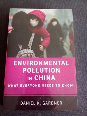Environmental Pollution in China: What Everyone Needs to Know