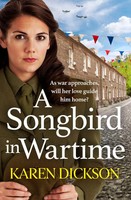 Karen Dickson | A Songbird In Wartime | Taschenbuch | Englisch (2022)