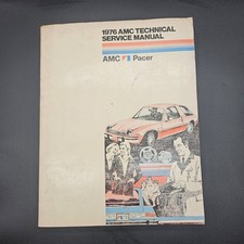 1976 Amc Pacer Chassis Body Electric Engine Shop Service Repair Manual 60 Series