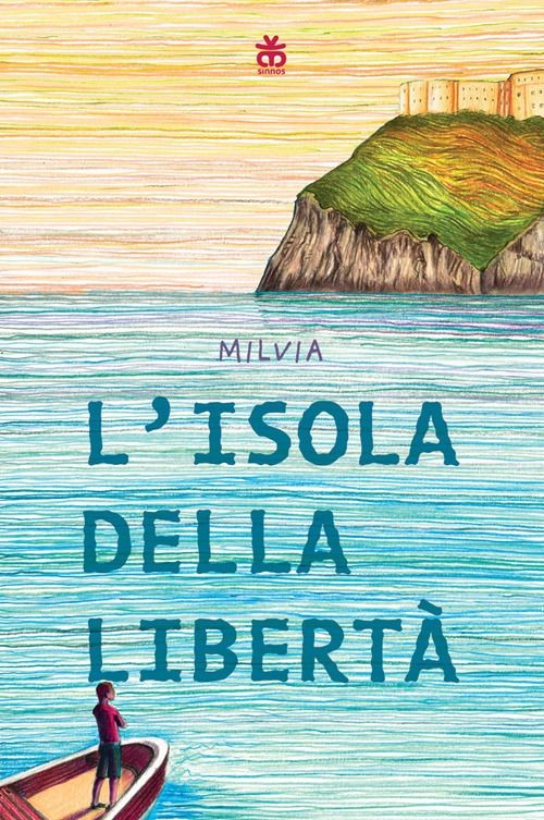 Libri Milvia - L' Isola Della Liberta - Immagine 2