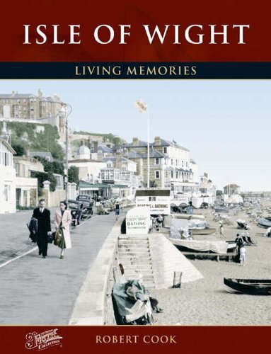 Isle of Wight (Living Memories),Robert Cook,The Francis Frith Co
