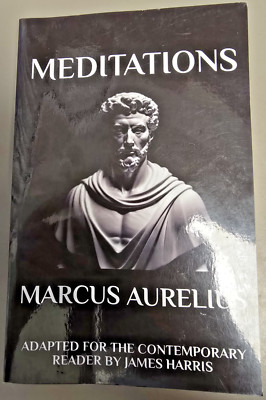 Marcus Aurelius - Meditations, Adapted For The Contemporary Reader-James Harris