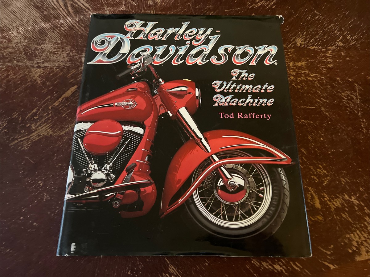Harley-Davidson : The Ultimate Machine - Hardcover Book By