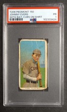 1909-11 T206 - Johnny Evers - HOF - Cubs on Shirt - Piedmont 150 - PSA 1 PR