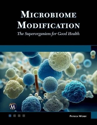 Microbiome Modification by Patricia Worby - 9781501522444