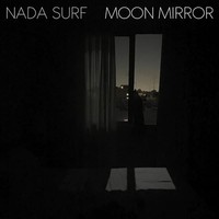 Nada Surf - Moon Mirror - Vinyl Record - G3Z