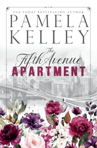 The Fifth Avenue Apartment - Kelley, Pamela M.